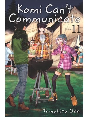 cover image of Komi Can't Communicate, Volume 11